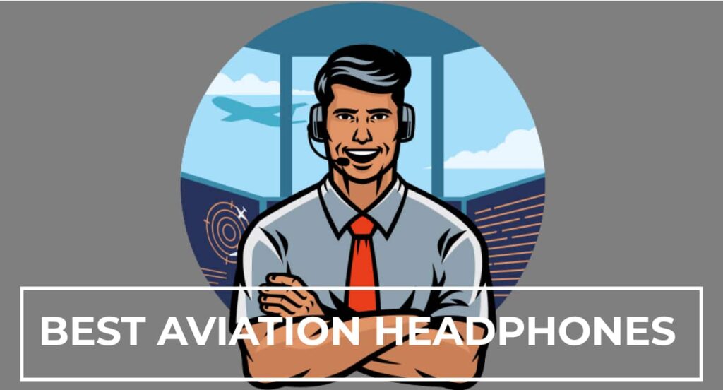 6 Best Aviation Headsets in 2024 HeadphonesProReview