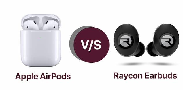 Raycon Earbuds Vs Airpods